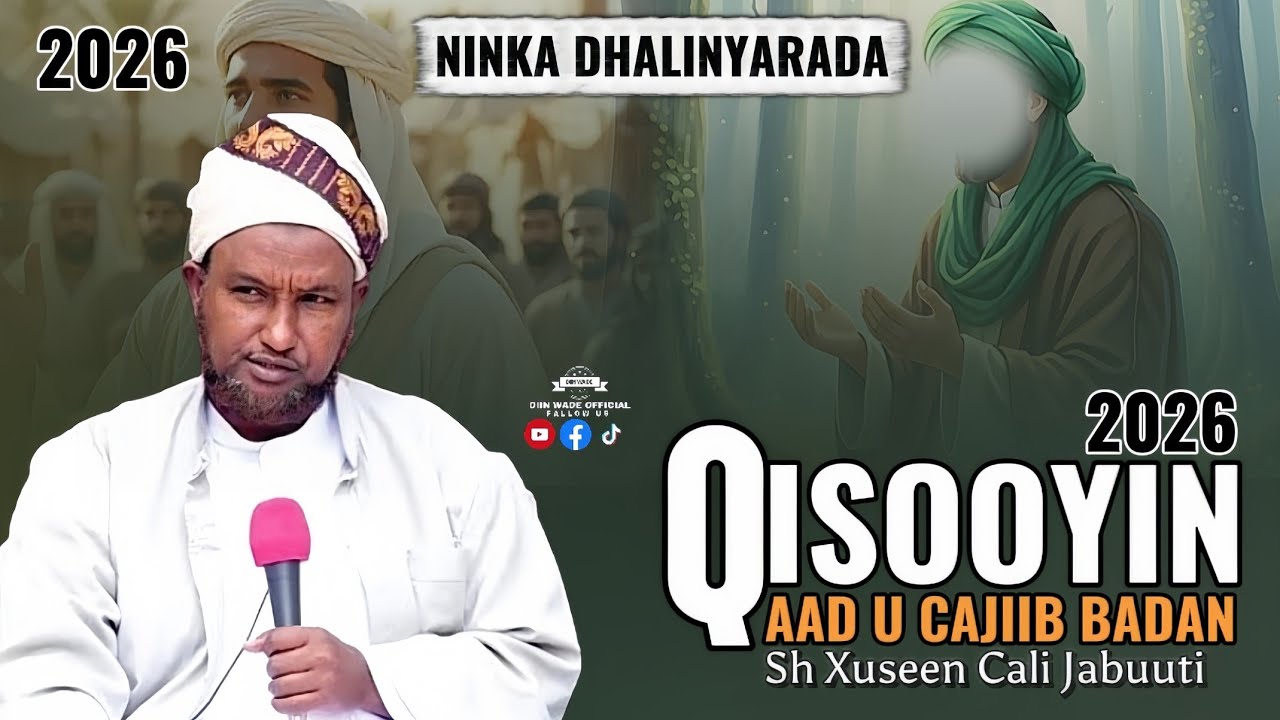 Intaad Dhalinyaro Tahay Ilaahay Adeec | Qiso Aad U Cajiib Badan 2026 | Sh Xuseen Cali Jabuuti 