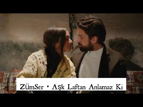 ZümSer • Aşk Laftan Anlamaz Ki