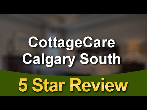Cottagecare Calgary South Remarkable Five Star Review By Jennifer
