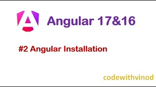 #2 Angular Installation