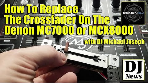 How To Replace The Crossfader On The Denon MC7000/MCX8000 - DJ Michael Joseph