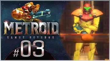 Metroid: Samus Returns - Part 3 | MORPH BALL BOMBS! [Nintendo 3DS Gameplay]