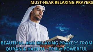 ULTIMATE SOOTHING PRAYER FROM QURAN &amp; HADITH – BEAUTIFUL AND PEACEFUL VOICE