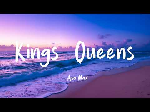 Ava Max - Kings & Queens (Lyrics) | (Loop video)
