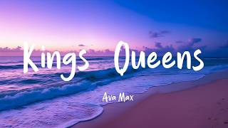 Ava Max  Kings U0026 Queens s  loop 