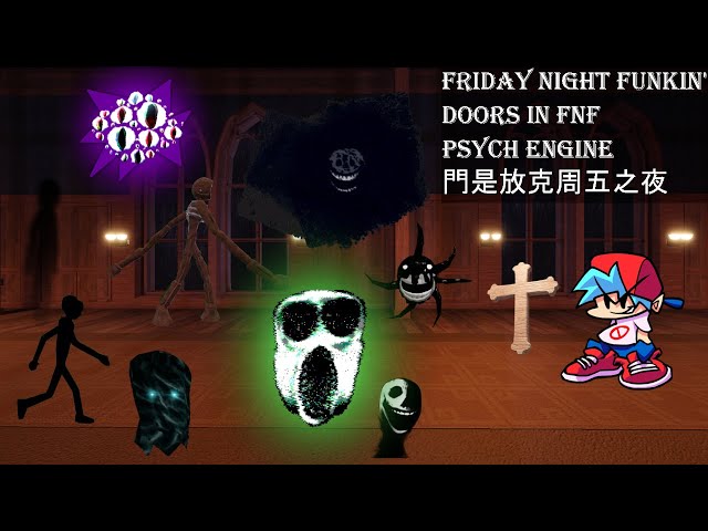 Doors in FNF Psych Engine [Friday Night Funkin'] [Mods]