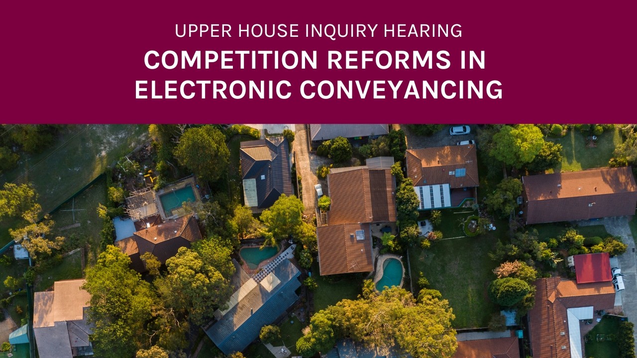 Public hearing –Competition Reforms in Electronic Conveyancing – 19 February 2026