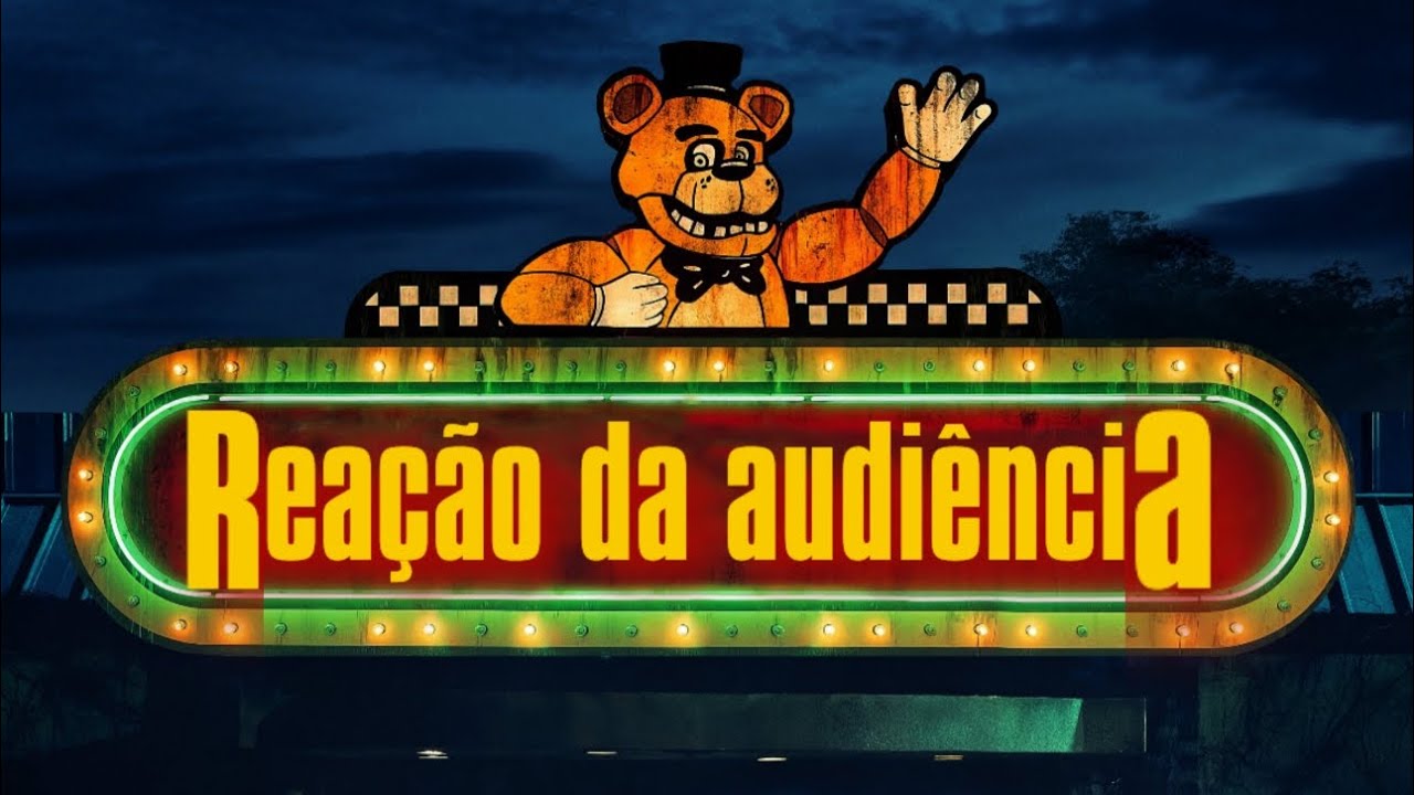 Five Nights At Freddy's: O Pesadelo Sem Fim - 26 de Outubro de 2023