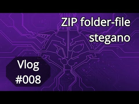 Vlog #008: ZIP folder-file stegano