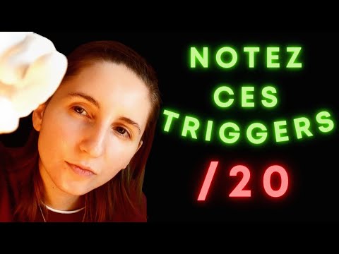 ✨Notez ces déclencheurs intenses sur /20 ✨(ASMR français)
