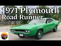 1971 Plymouth Road Runner - The Ultimate Blast From The Past!