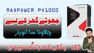 Maxpower Pv Tech 1000 Solar Hybride Inverter 1Kw Best Solar Hybride Inverter For Small Home