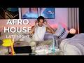 Afro House Mix 2026 Deep Chill Vibes Late Night Set mp3