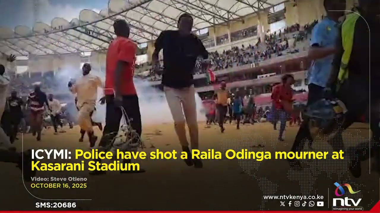 ICYMI: Police have shot a Raila Odinga mourner at Kasarani Stadium