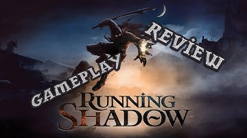 Running Shadow - Gameplay/Review Wednesday