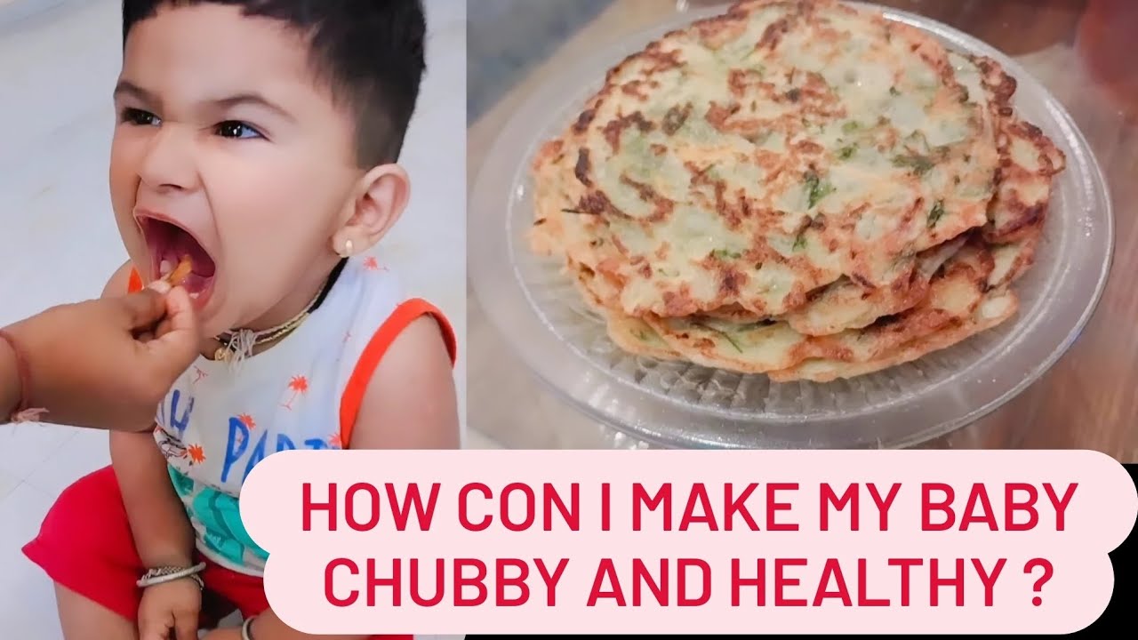 how-can-i-make-my-baby-chubby-and-healthy-youtube