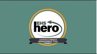 EHS Hero Lockout Tagout Tool for custom and premade LOTO procedure templates