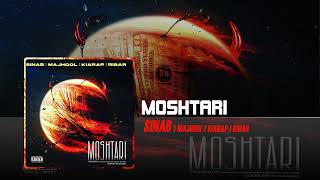 Sinab - Moshtari (feat. Majhool, Kiarap & Ribar) | OFFICIAL AUDIO