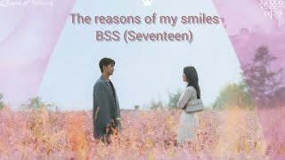 BSS (SEVENTEEN) 'The Reasons of my Smiles'  (Queen of tears OST) [Video_Han_Rom_Eng] #queenoftears