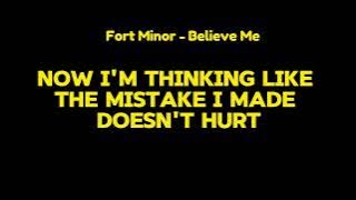 Download lagu Fort Minor - Believe Me - Lyrics