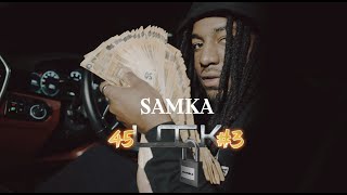 Samka (S.R) - 45lock #3 (Clip Offciel)