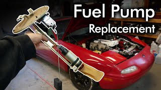 How To: Miata Fuel Pump Replacement or Upgrade