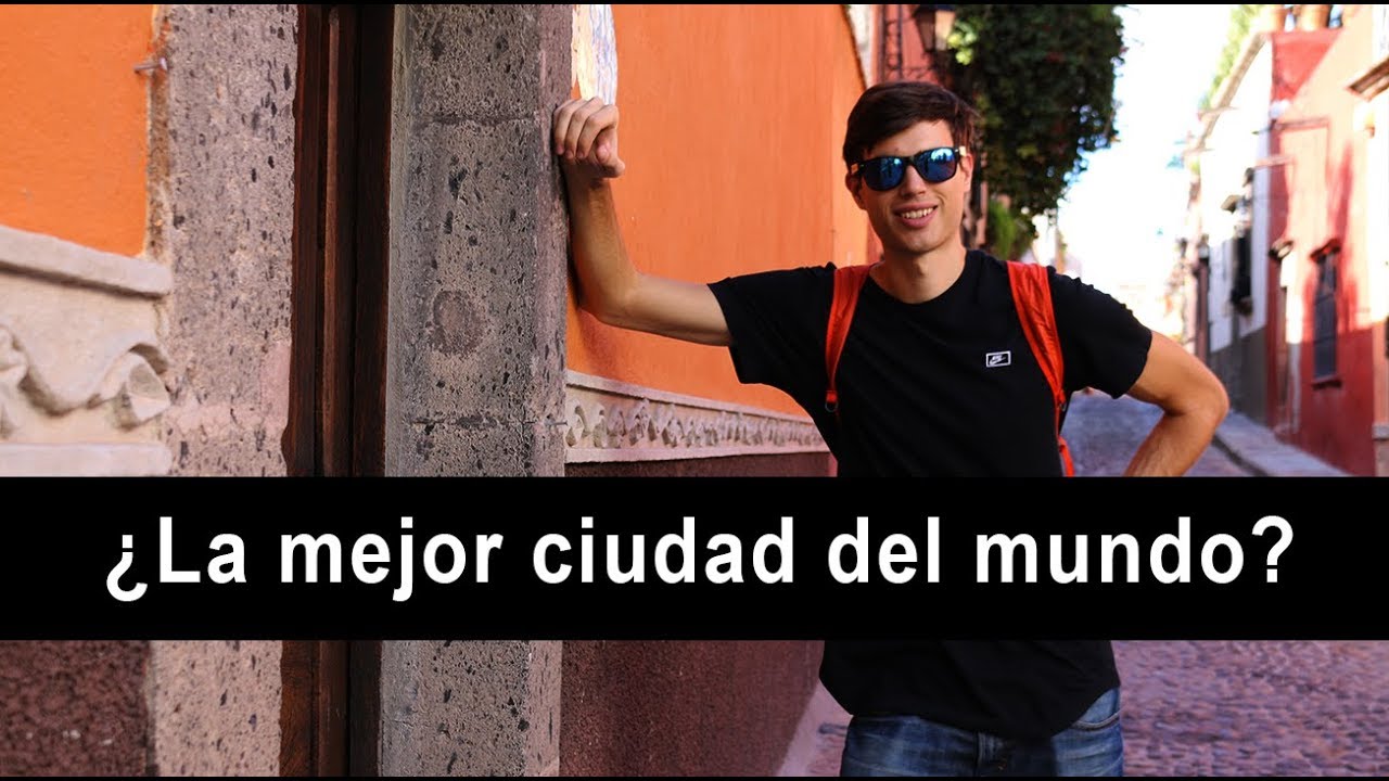 the new travellers rest crossgates ¿Es San Miguel de Allende la mejor ciudad del mundo? — Teach Dan Spanish Ep. 2