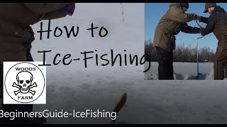 Beginners Guide Ice Fishing