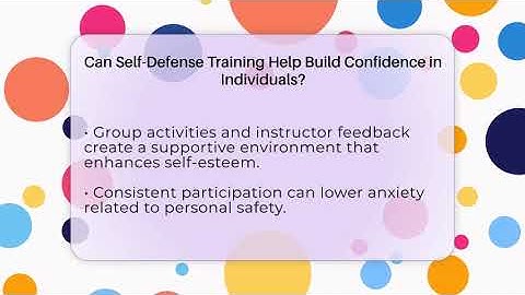 Can Self-Defense Training Help Build Confidence in Individuals? - Fighting Arts Lab