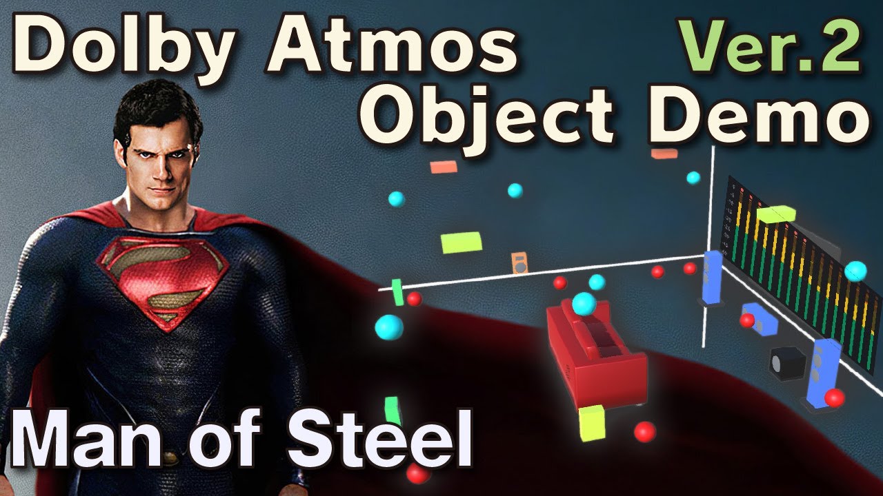 Man of Steel |Ver.2| Dolby Atmos Object Demo (Cavern Driver)
