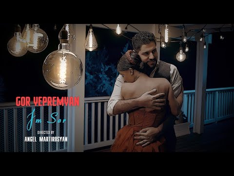 Gor Yepremyan - Im Ser (Official Video)