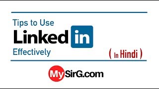 Tips to use LinkedIn Effectively | LIVE  (in Hindi) screenshot 3