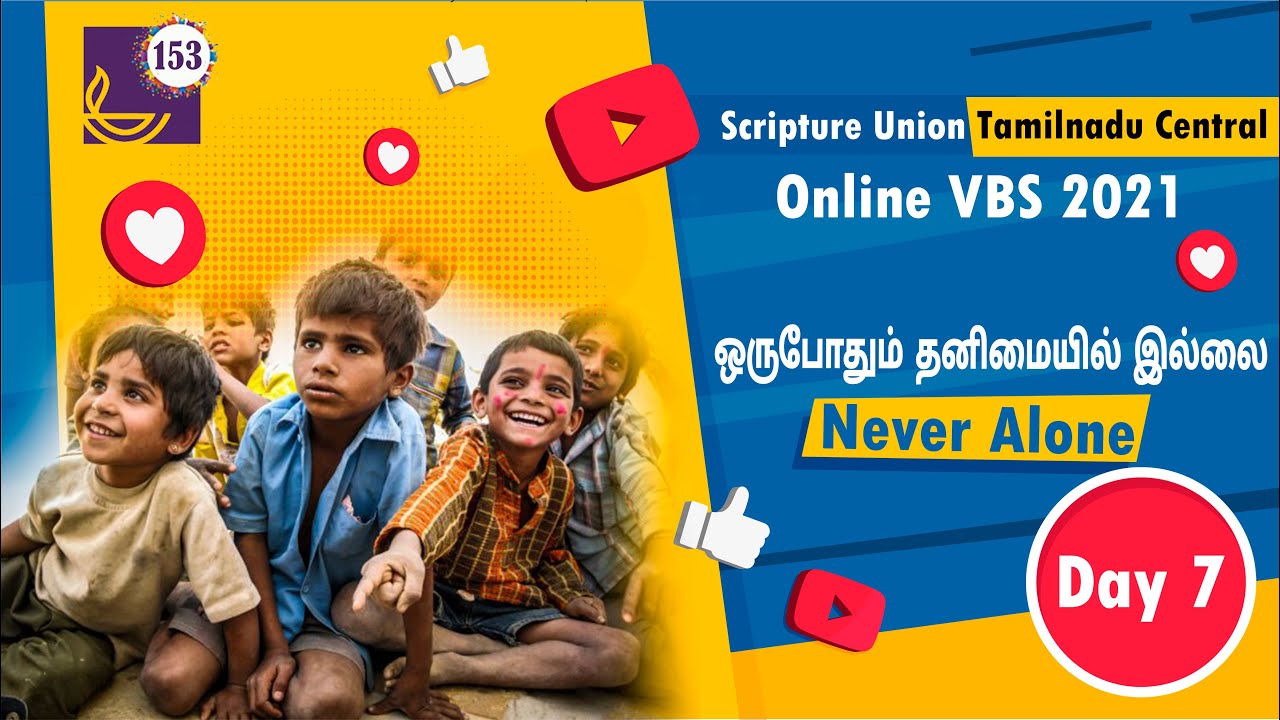 VBS 2021 | Day 7 | Scripture Union Tamil Nadu Central | Never Turn Back