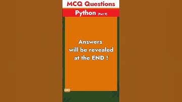 Part 9 - Python MCQ - Q&A | Most asked Interview Questions