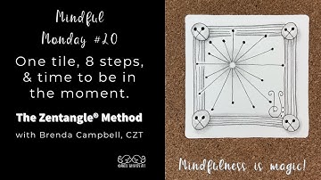 Mindful Monday #20: Easy, Beginner tiles created using the Zentangle® Method of drawing