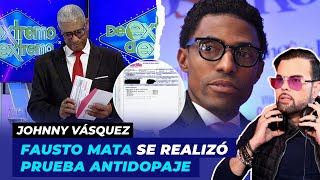 Fausto Mata realiza prueba antidopaje para demostrar no consume sustancias | Johnny Vásquez