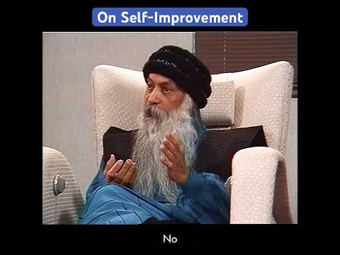 OSHO: On Self-Improvement