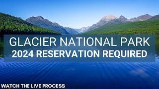 Entrance Reservation for Glacier National Park 2024 | How to Get One!