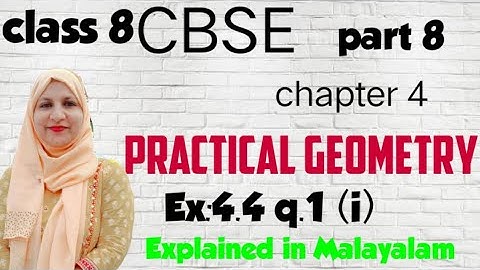 chapter 4 practical geometry Ex:4.4 q:1(i) CBSE maths class 8 in Malayalam