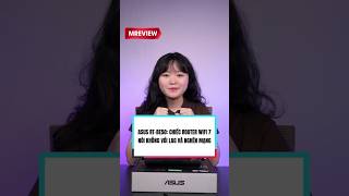 Asus RT-BE50 Review: Router Wifi 7 Cực Mạnh, Xuyên Tường Đỉnh Cao!