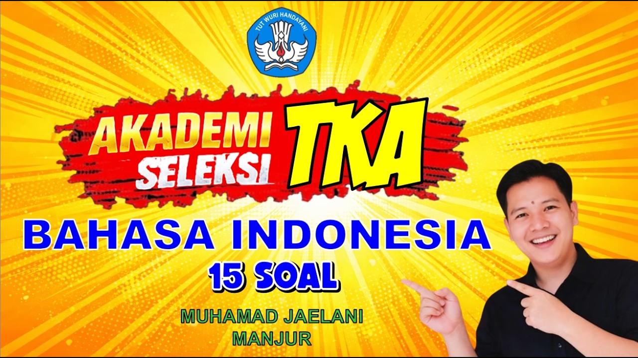 Prediksi Terbaru! 15 Soal TKA Bahasa Indonesia SD 2026 + Pembahasan Lengkap #tka