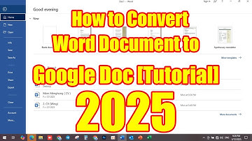 How to Convert a Word Document to Google Doc [Tutorial] 2025