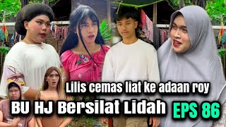 EPS 86, Bu Hj Bersilat Lidah (DUSUN LANTAM)