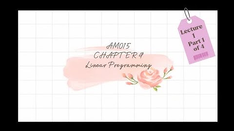 AM015 CHAPTER 4 (LECTURE 1 OF 3) PART 1