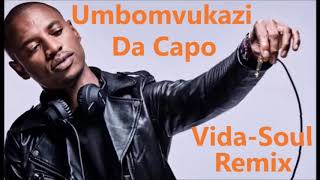 Da Capo - Umbovukazi (Vida-Soul Remix) Resimi