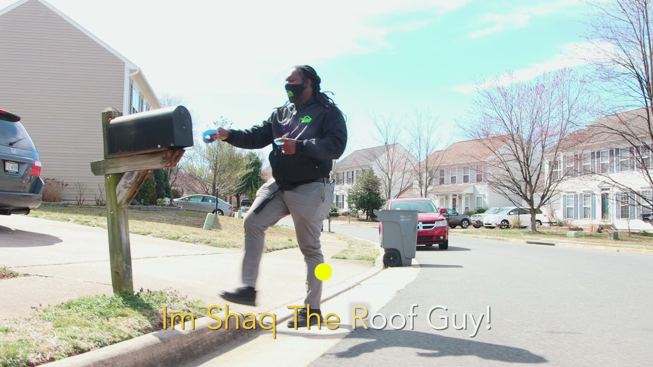 CALL SHAQ THE ROOF GUY YouTube