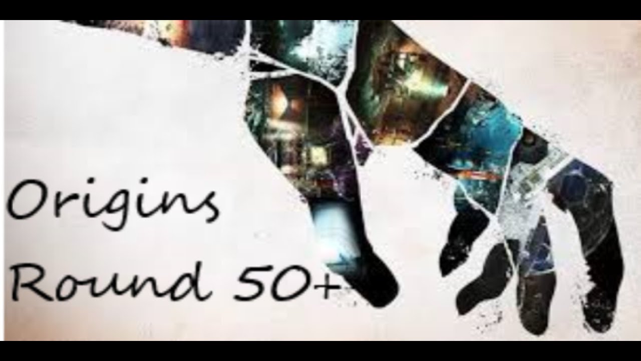 Easy Origins Round 50+ Strategy  (BO3)