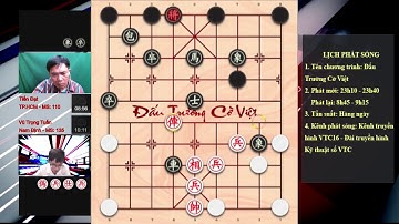 ĐẤU TRƯỜNG CỜ VIỆT CỜ TƯỚNG ÚP 2018  Tiến Đạt vs Vũ Trọng Tuấn