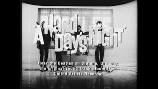 The Beatles - A Hard Day&#39;s Night (Original 1964 Theatrical Trailer, 4K Restored 16mm Scan)