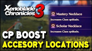Xenoblade Chronicles 3 Scholar Necklace \& Mastery Necklace Location (Level up classes faster)